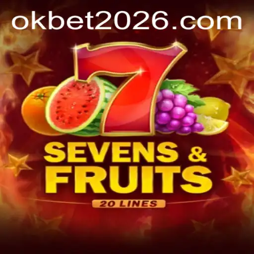 Explorando o Mundo de SevensFruits20 e OKBET.BET
